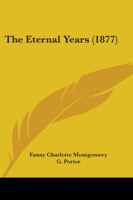 The Eternal Years (1877)