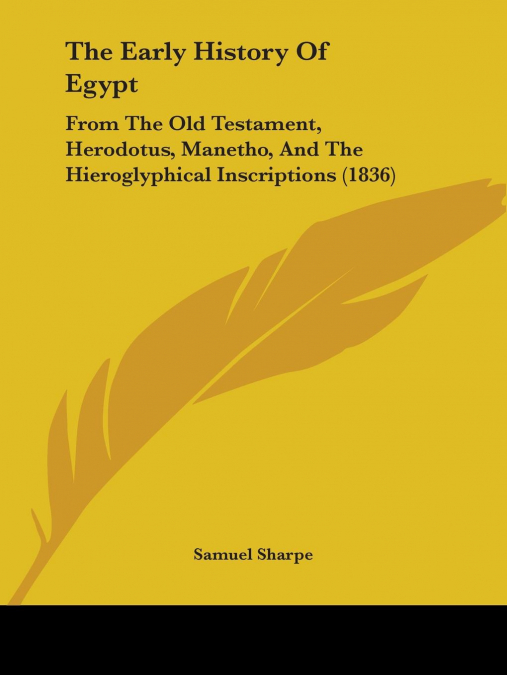 The Early History Of Egypt