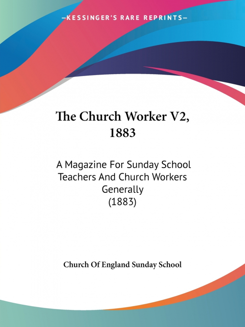 The Church Worker V2, 1883