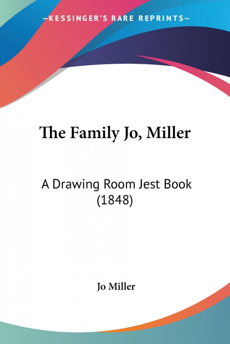 The Family Jo, Miller