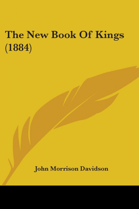 The New Book Of Kings (1884)