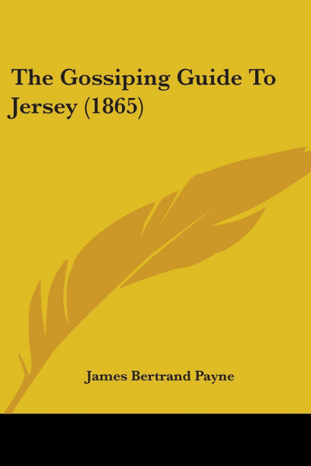 The Gossiping Guide To Jersey (1865)