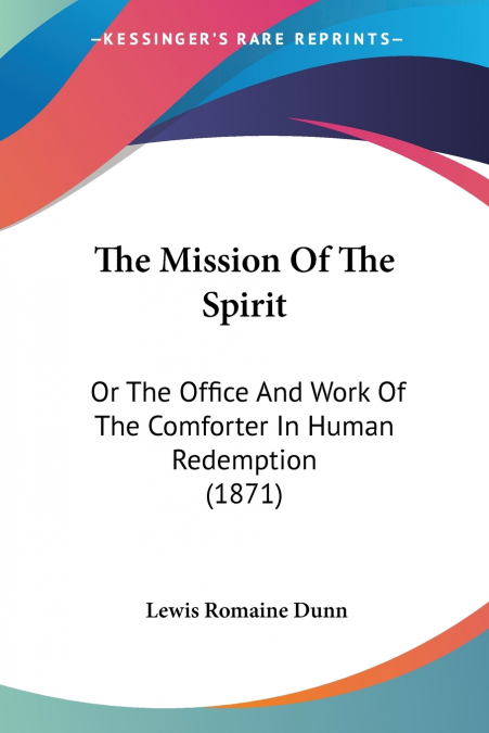 The Mission Of The Spirit