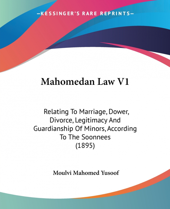 Mahomedan Law V1