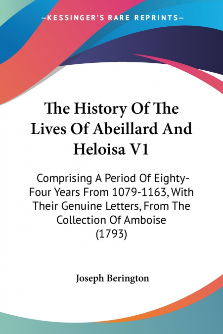 The History Of The Lives Of Abeillard And Heloisa V1