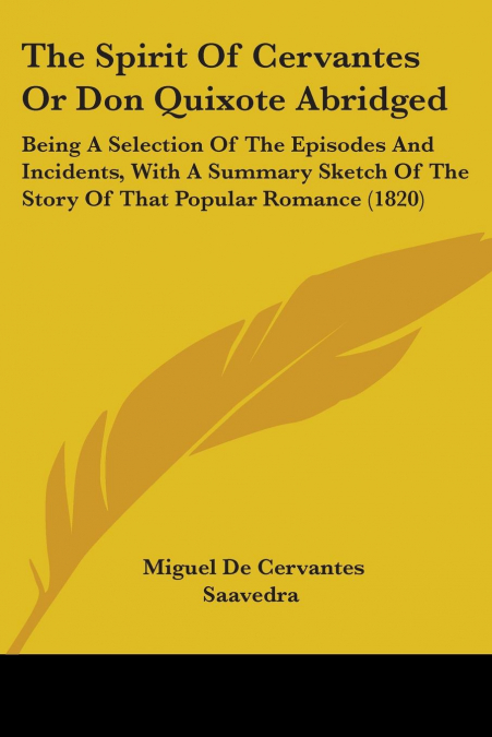 The Spirit Of Cervantes Or Don Quixote Abridged