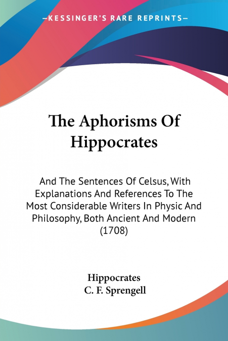 The Aphorisms Of Hippocrates