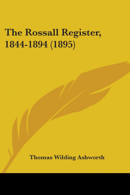 The Rossall Register, 1844-1894 (1895)