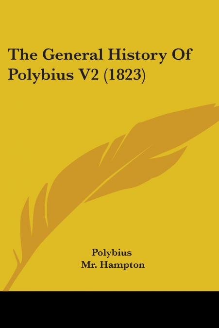 The General History Of Polybius V2 (1823)