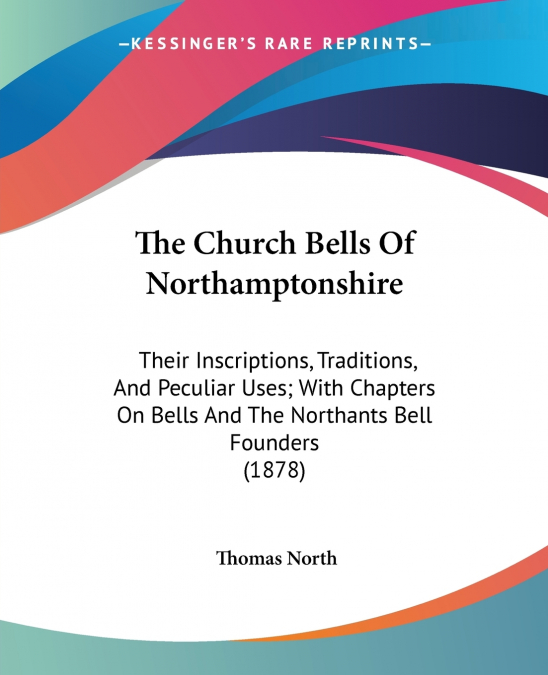 The Church Bells Of Northamptonshire