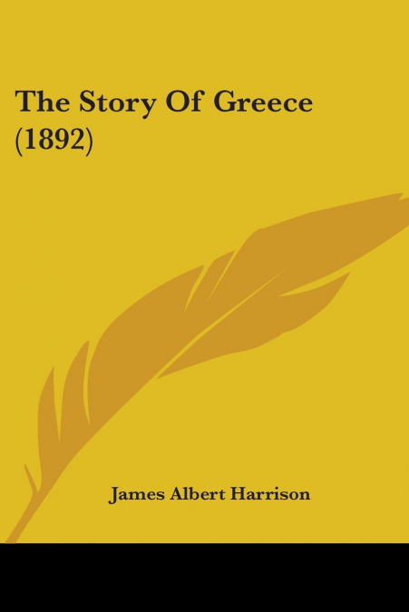 The Story Of Greece (1892)