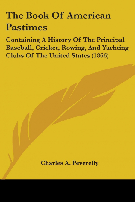 The Book Of American Pastimes