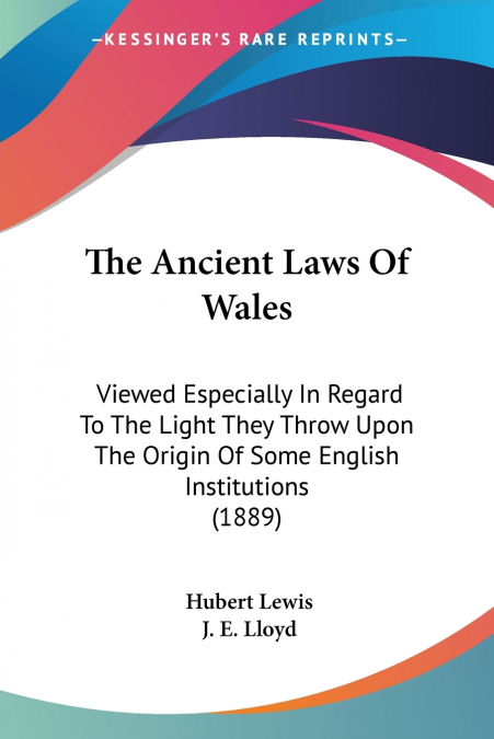 The Ancient Laws Of Wales