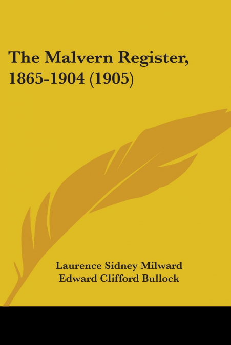 The Malvern Register, 1865-1904 (1905)