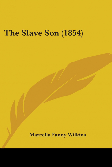 The Slave Son (1854)