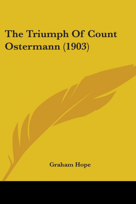 The Triumph Of Count Ostermann (1903)