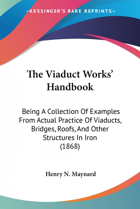 The Viaduct Works’ Handbook
