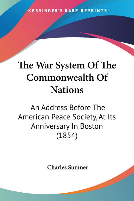 The War System Of The Commonwealth Of Nations