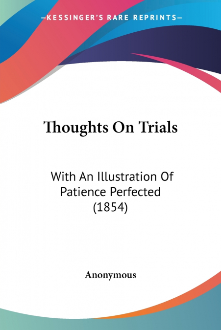 Thoughts On Trials