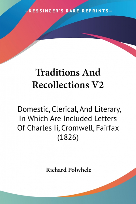 Traditions And Recollections V2