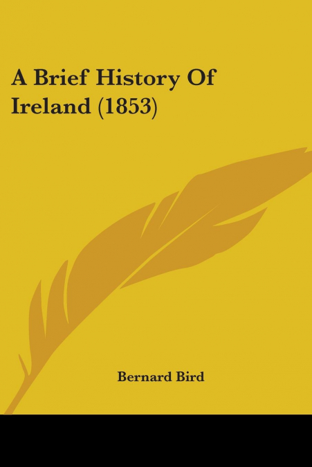 A Brief History Of Ireland (1853)