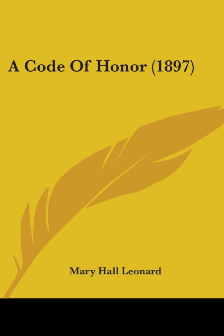 A Code Of Honor (1897)