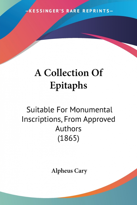 A Collection Of Epitaphs