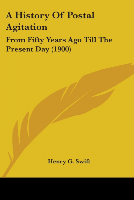 A History Of Postal Agitation