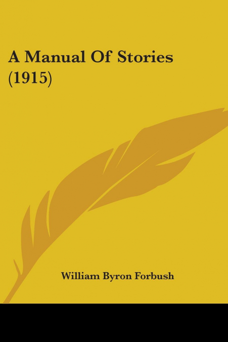 A Manual Of Stories (1915)