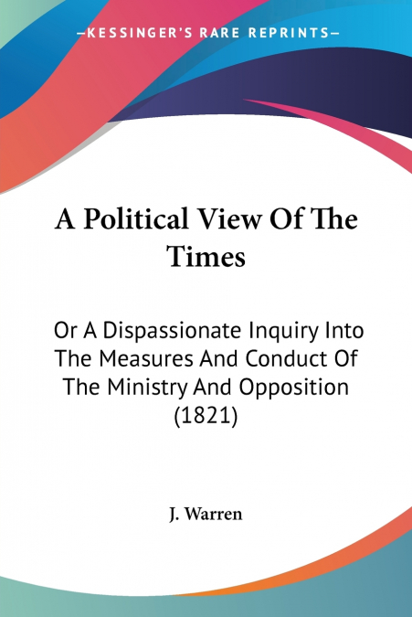 A Political View Of The Times