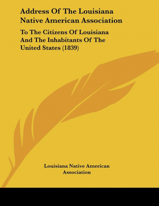 Address Of The Louisiana Native American Association