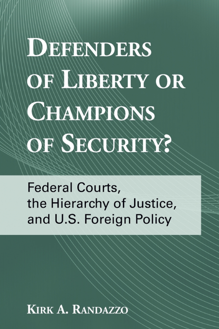 Defenders of Liberty or Champions of Security?