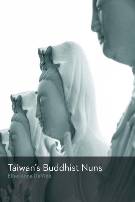 Taiwan’s Buddhist Nuns
