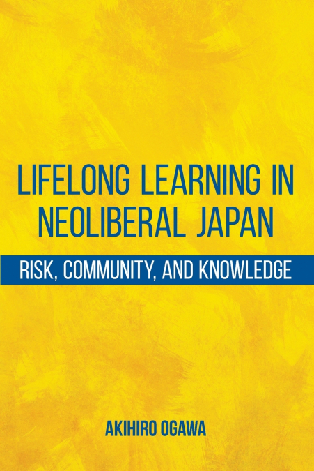 Lifelong Learning in Neoliberal Japan