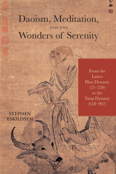 Daoism, Meditation, and the Wonders of Serenity