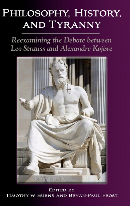 Philosophy, History, and Tyranny
