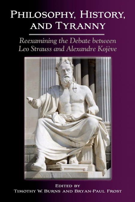 Philosophy, History, and Tyranny