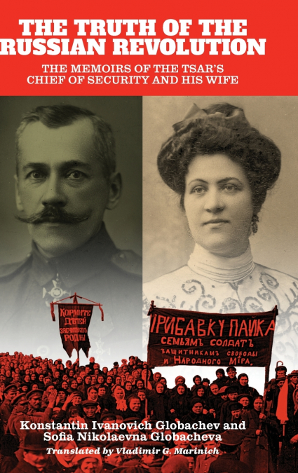 The Truth of the Russian Revolution