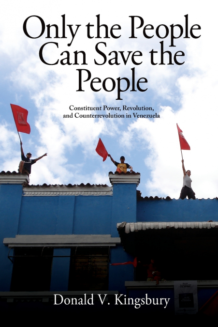 Only the People Can Save the People