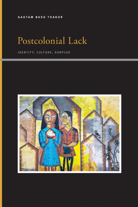 Postcolonial Lack