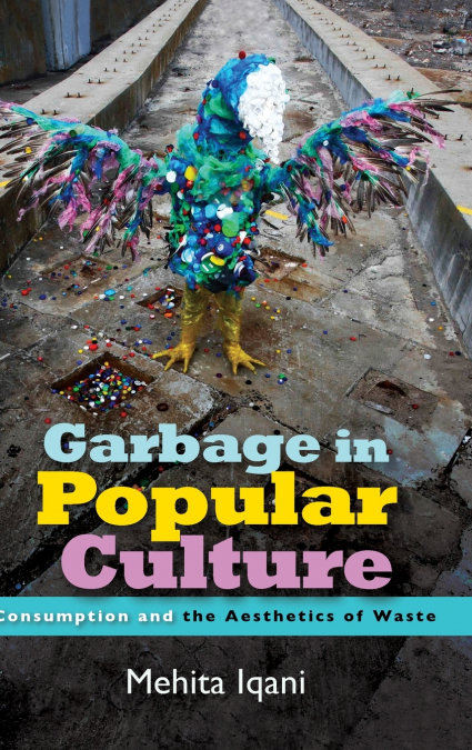 Garbage in Popular Culture