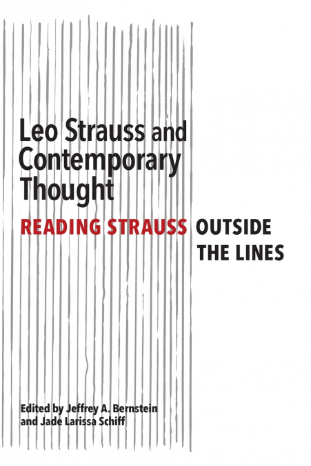 Leo Strauss and Contemporary Thought