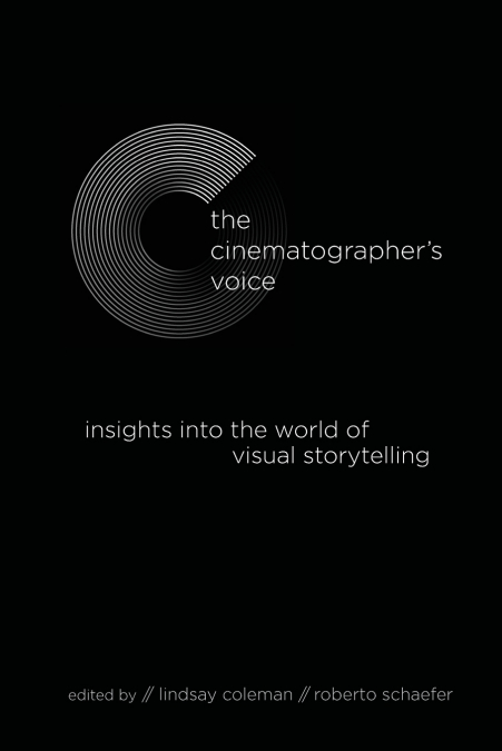 The Cinematographer’s Voice