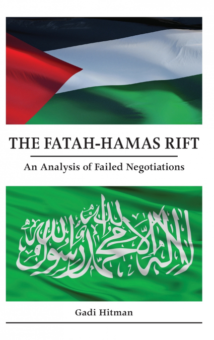 The Fatah-Hamas Rift