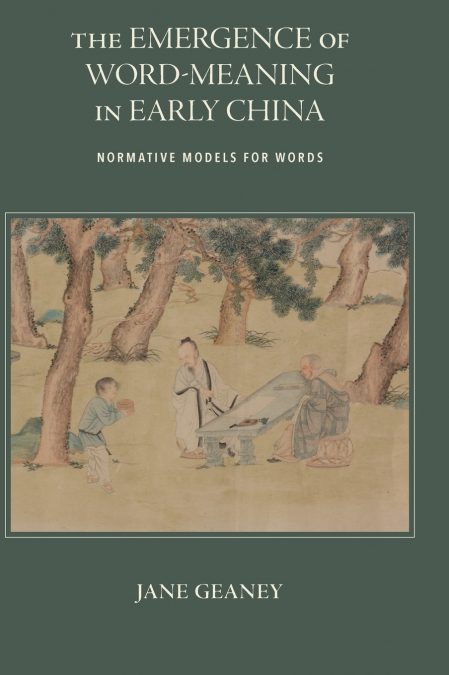 The Emergence of Word-Meaning in Early China