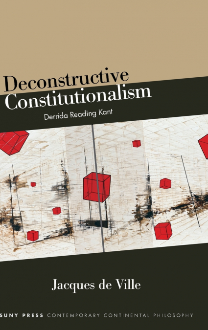 Deconstructive Constitutionalism
