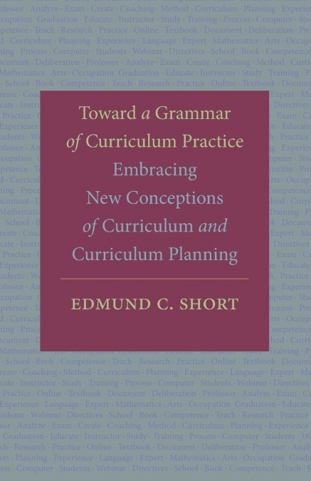 Toward a Grammar of Curriculum Practice