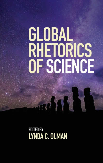 Global Rhetorics of Science