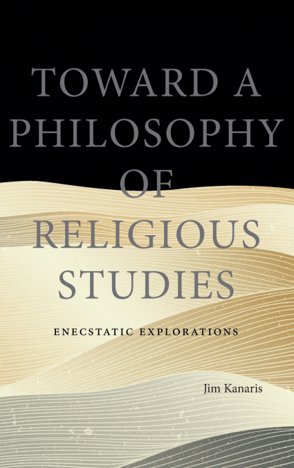 Toward a Philosophy of Religious Studies