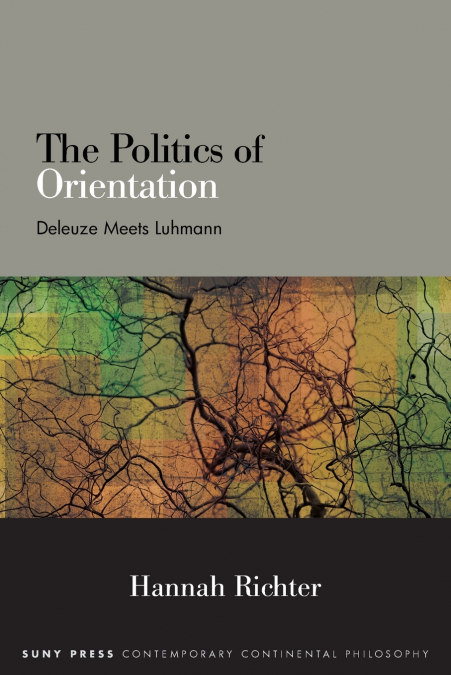 The Politics of Orientation